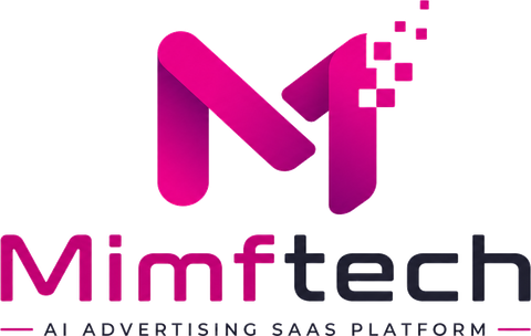 Mimftech - AI Advertising SaaS Platform